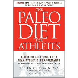 The Paleo Diet for Athletes: A Nutritional Formula for Peak Athletic Performance